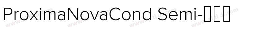 ProximaNovaCond Semi字体转换